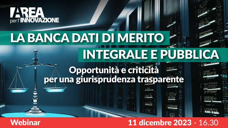 La banca dati di merito integrale e pubblica. Opportunità e criticità per una giurisprudenza trasparente