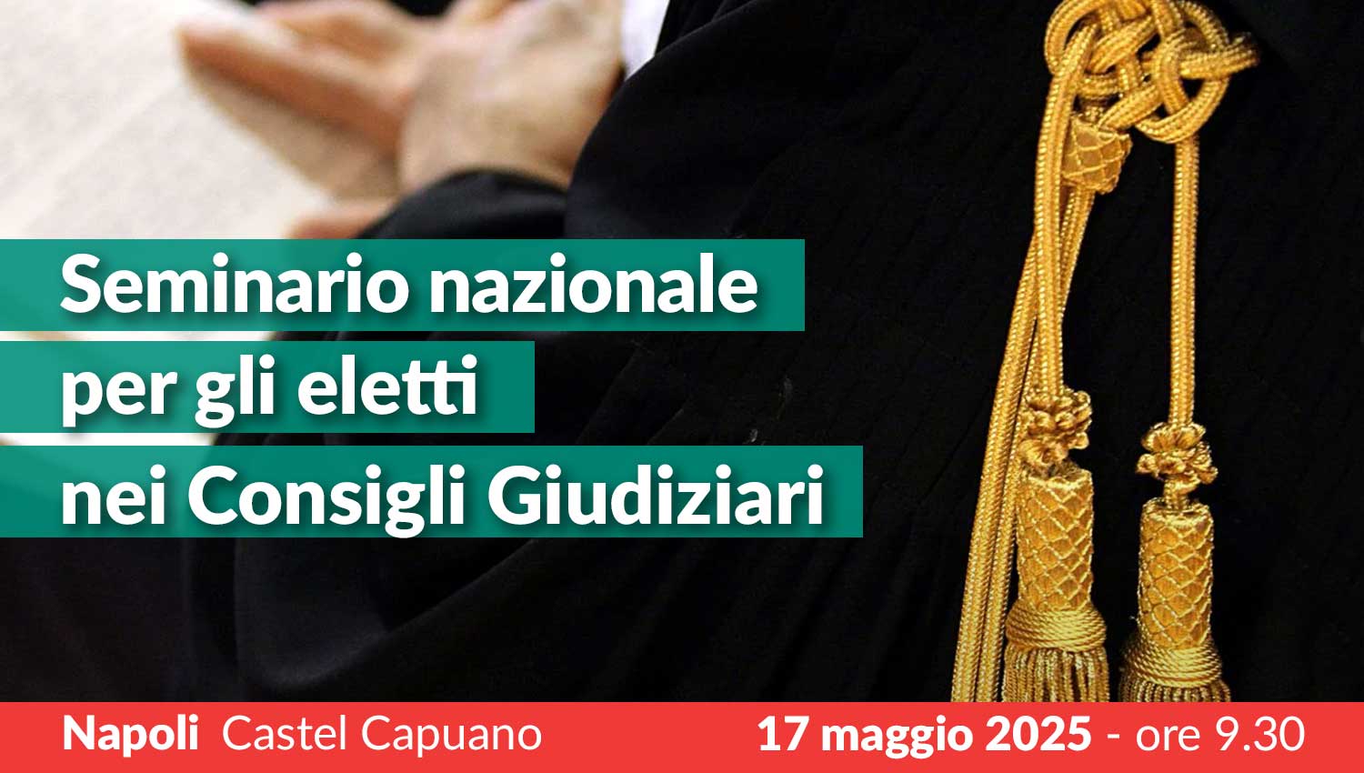 Seminario nazionale per gli eletti al Consiglio Giudiziario